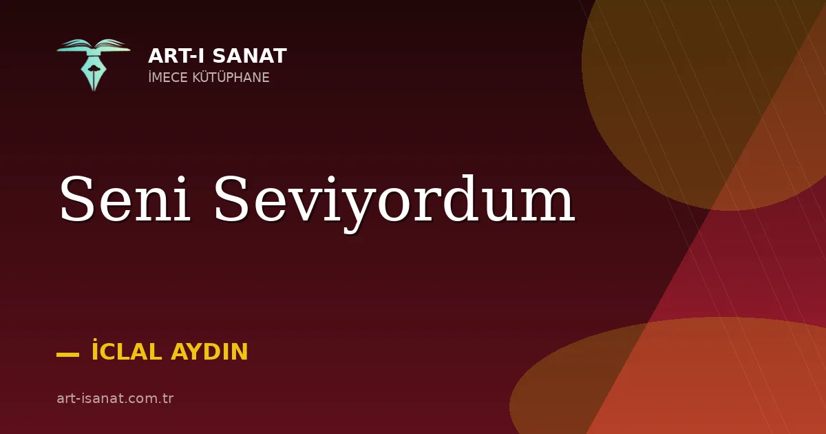 Seni Seviyordum
