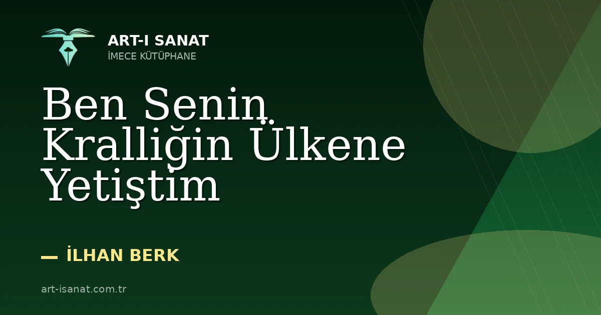 Ben Senin Kralliğin Ülkene Yetiştim