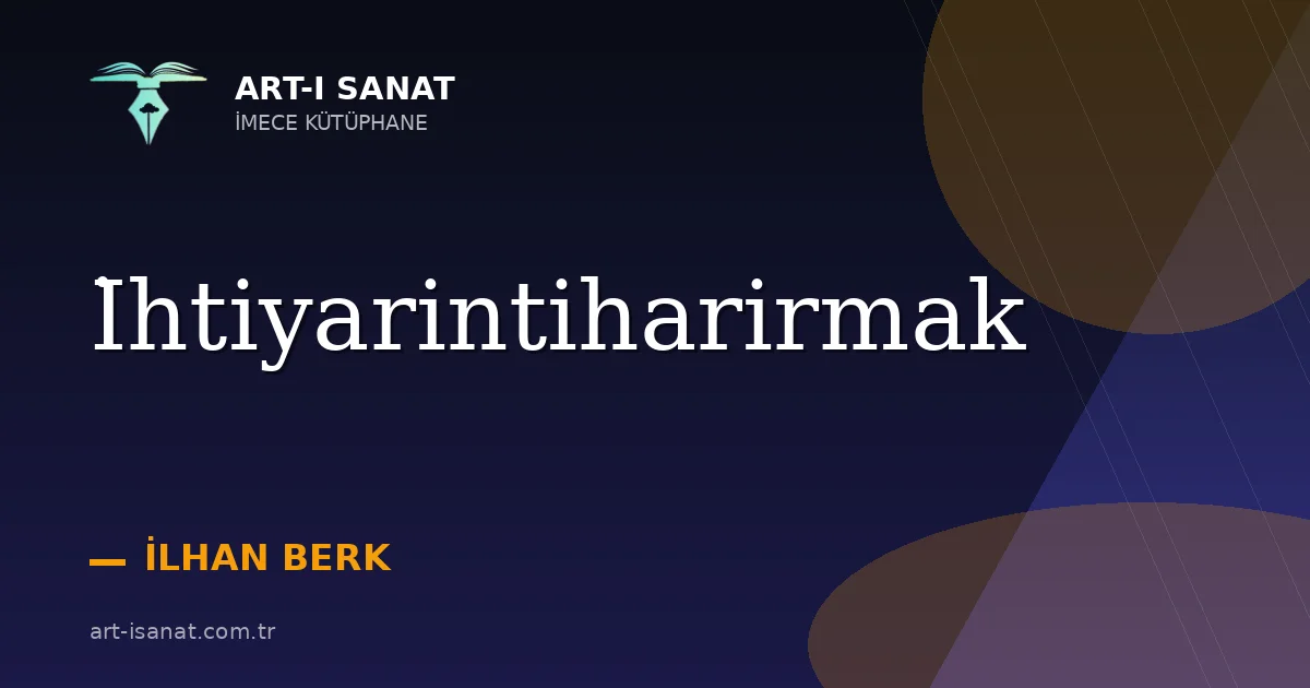 İhtiyarintiharirmak