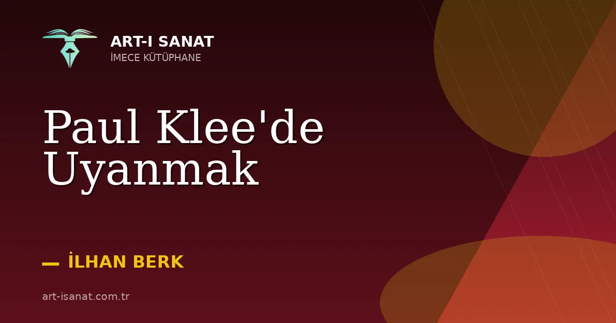 Paul Klee'de Uyanmak