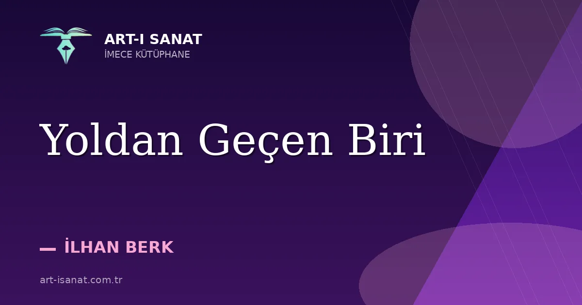 Yoldan Geçen Biri