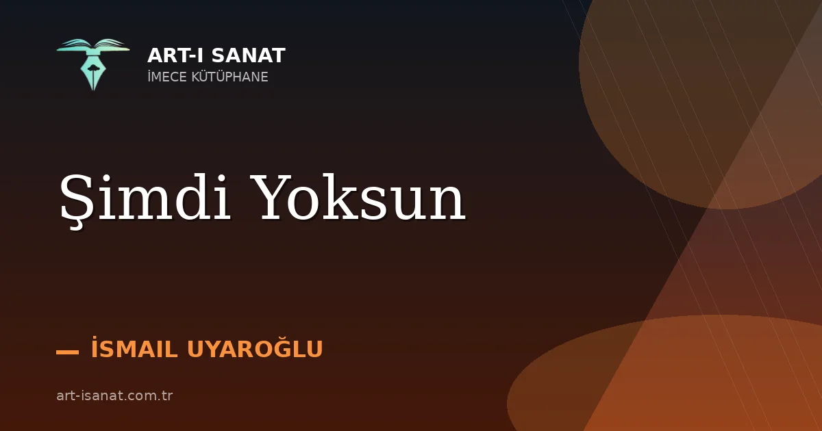 Şimdi Yoksun