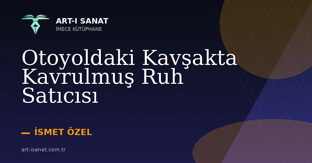 Otoyoldaki Kavşakta Kavrulmuş Ruh Satıcısı