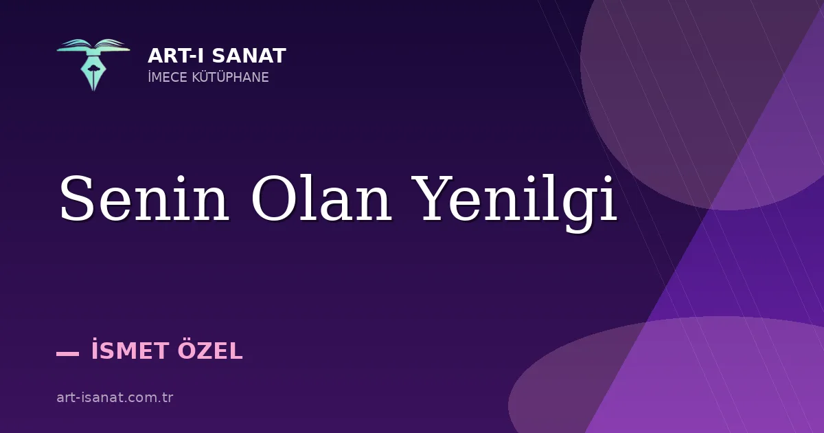 Senin Olan Yenilgi
