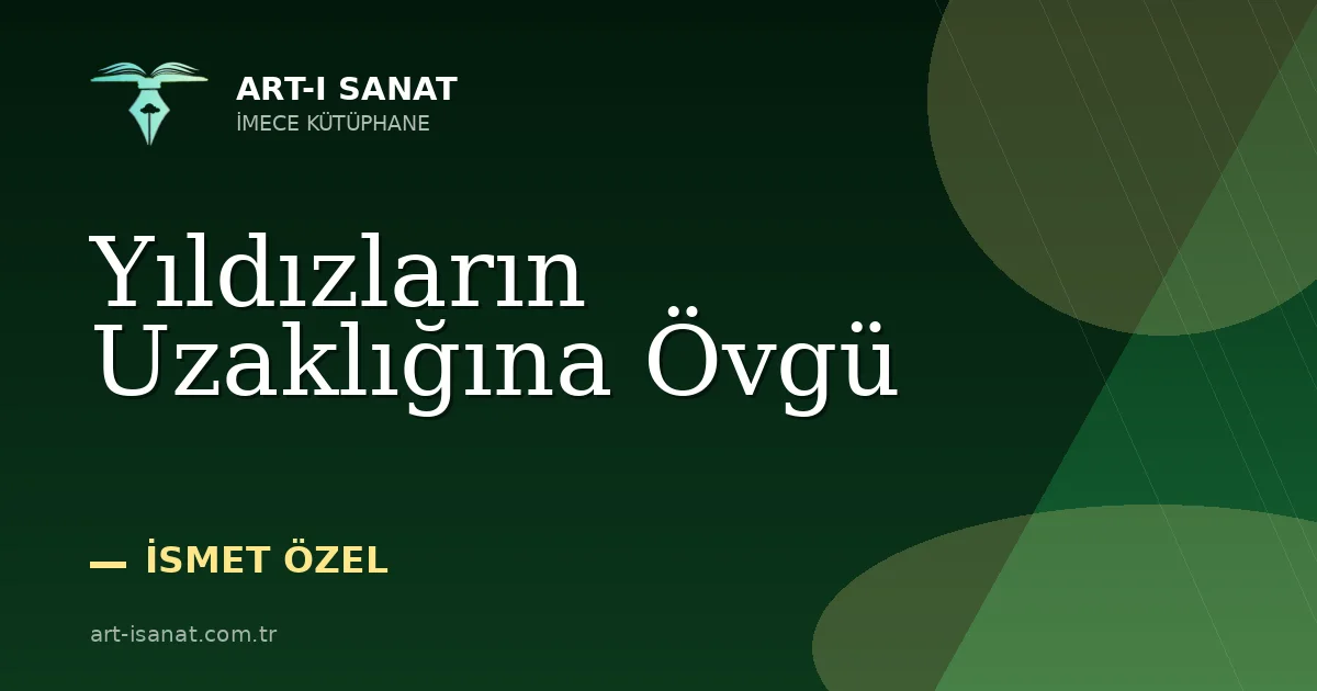 Yıldızların Uzaklığına Övgü