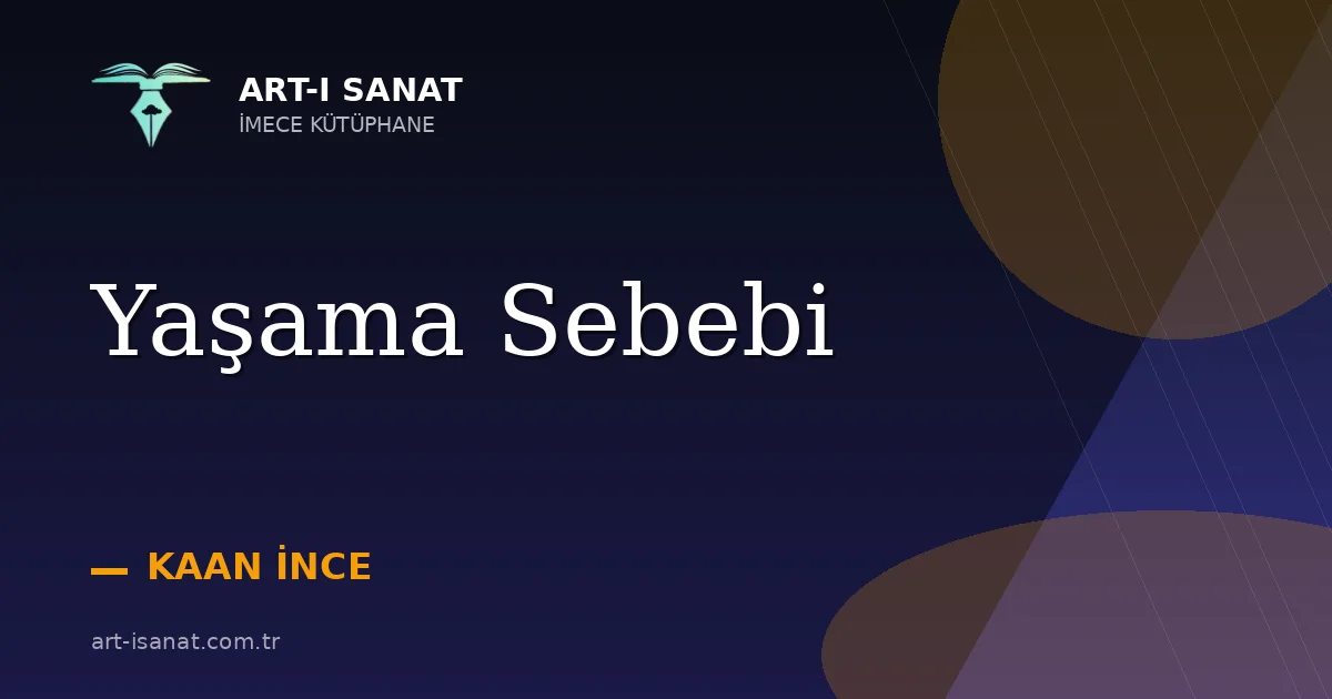 Yaşama Sebebi