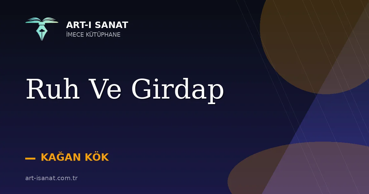 Ruh Ve Girdap