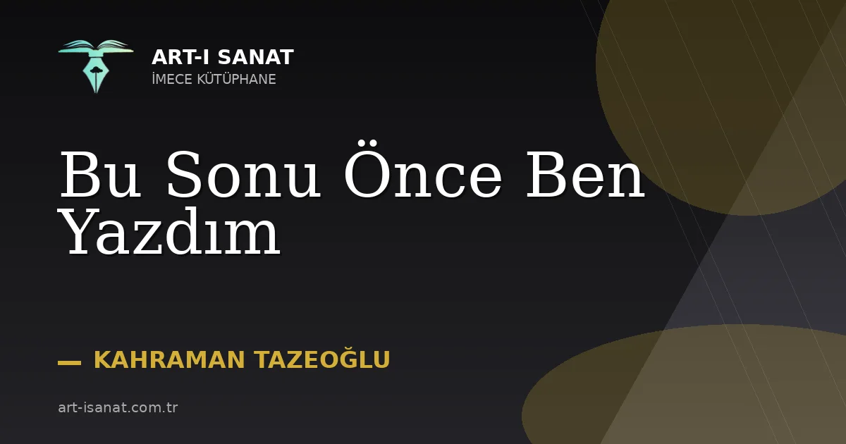 Bu Sonu Önce Ben Yazdım