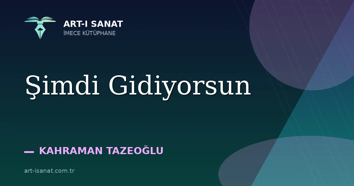 Şimdi Gidiyorsun