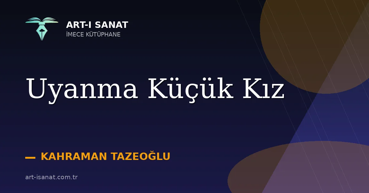 Uyanma Küçük Kız
