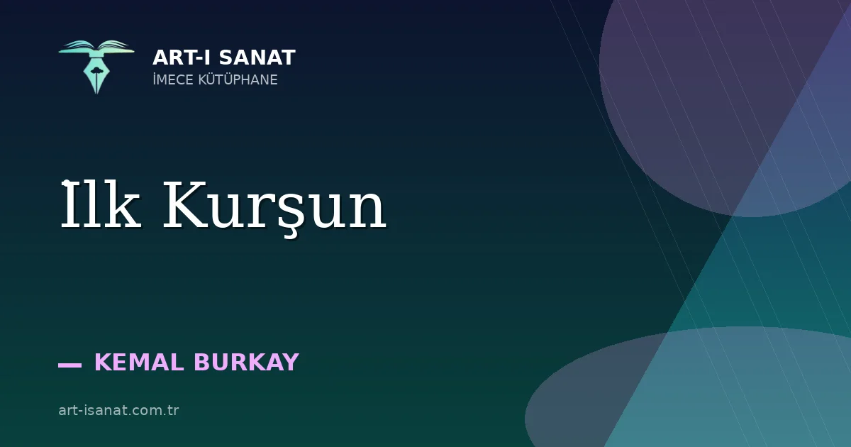 İlk Kurşun