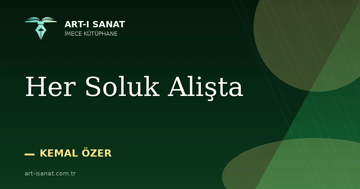 Her Soluk Alişta