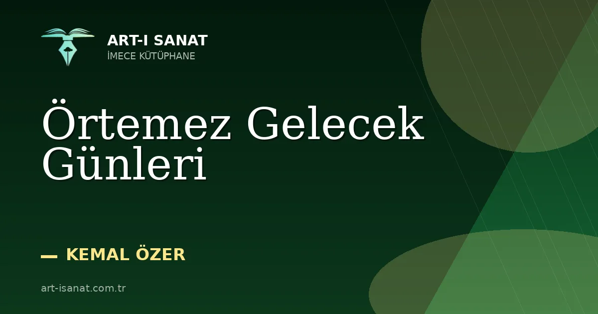 Örtemez Gelecek Günleri