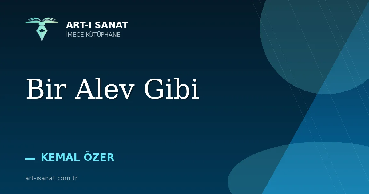Bir Alev Gibi