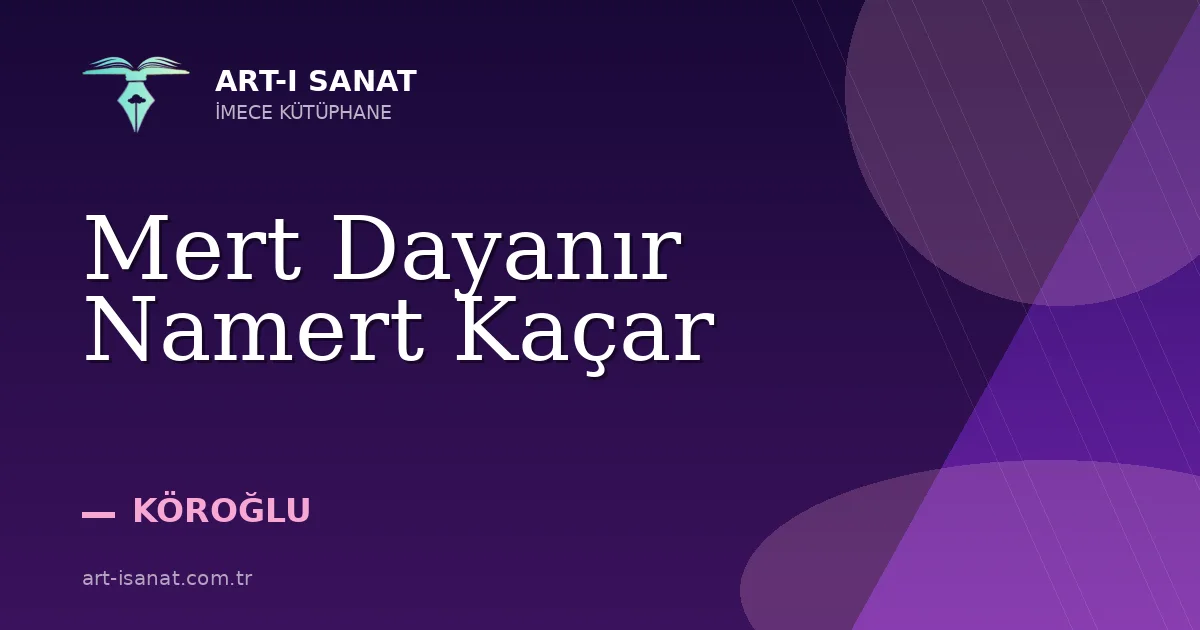 Mert Dayanır Namert Kaçar