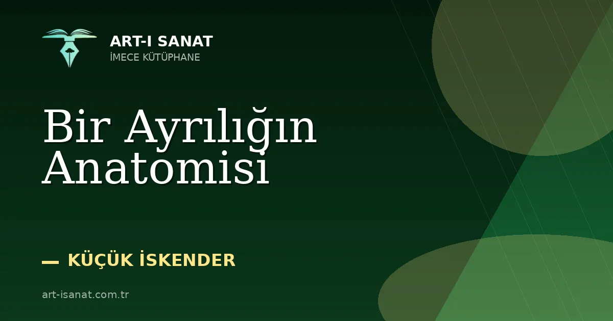 Bir Ayrılığın Anatomisi