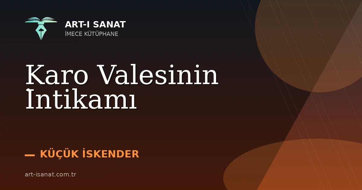 Karo Valesinin İntikamı