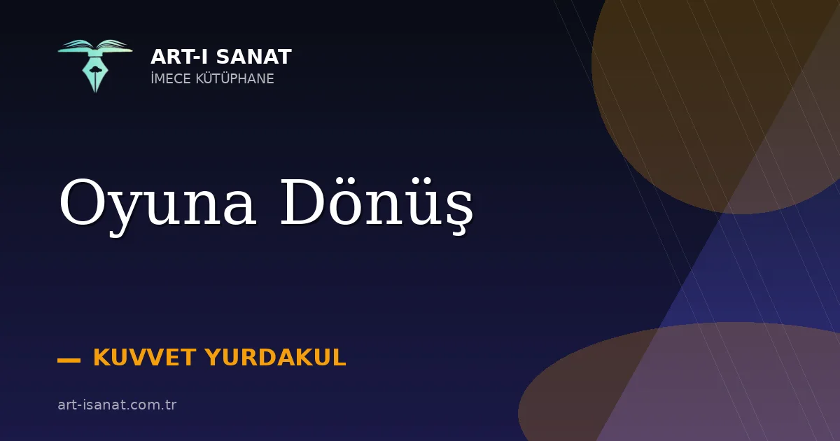 Oyuna Dönüş