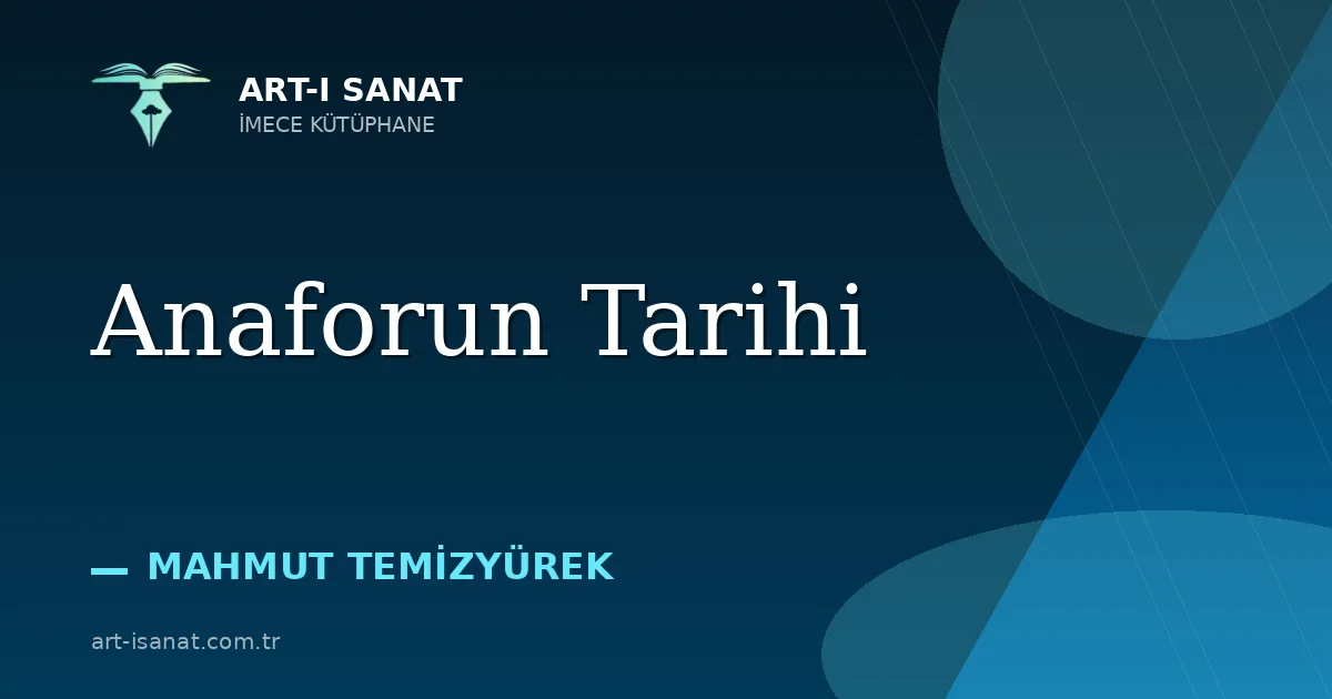 Anaforun Tarihi