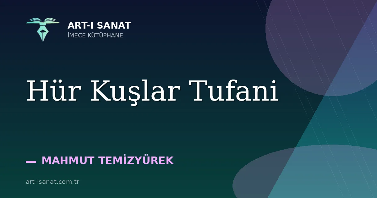 Hür Kuşlar Tufani