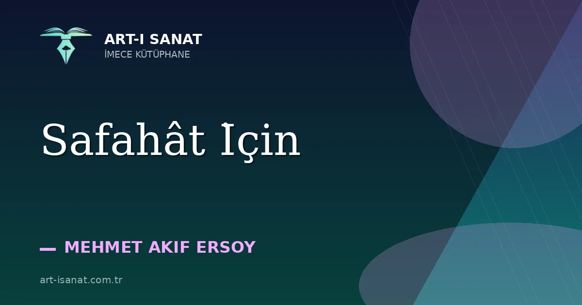 Safahât İçin