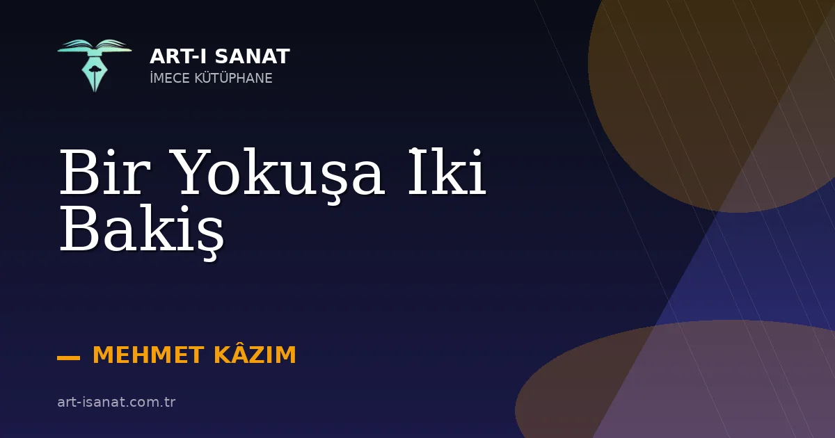 Bir Yokuşa İki Bakiş