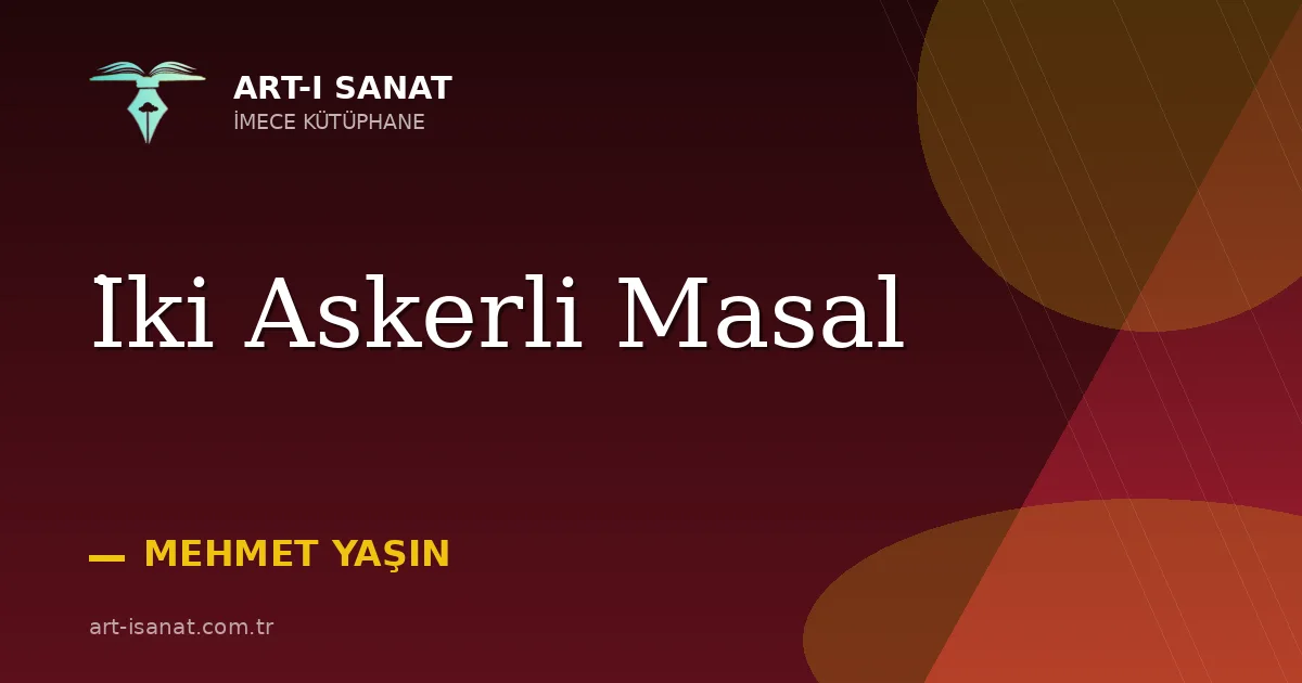 İki Askerli Masal