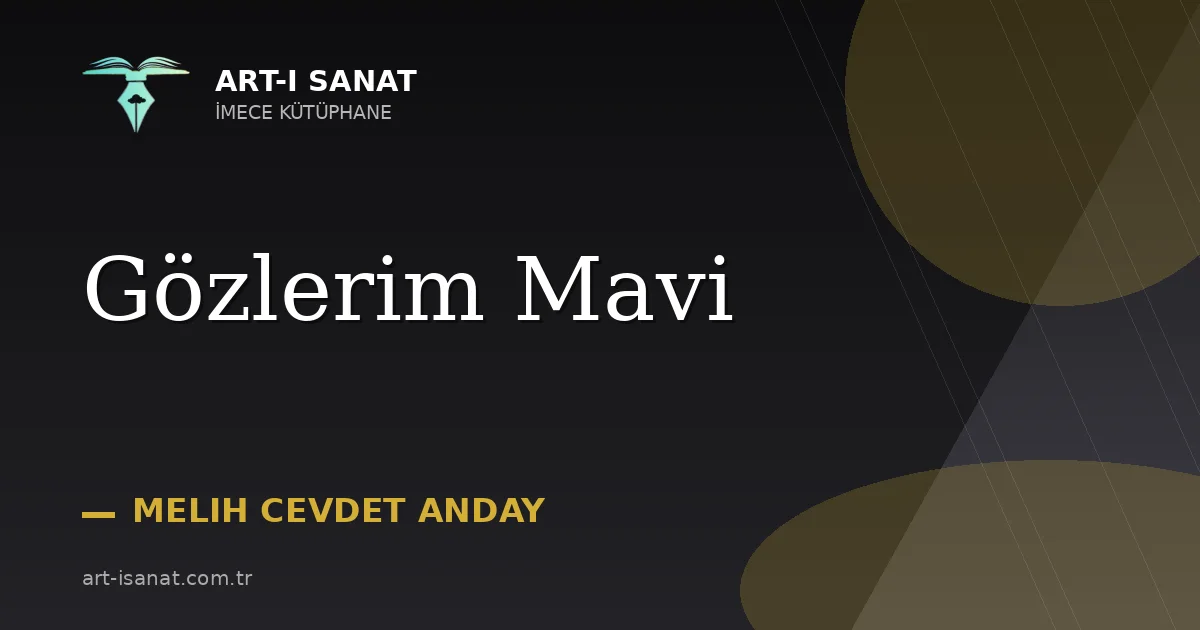Gözlerim Mavi