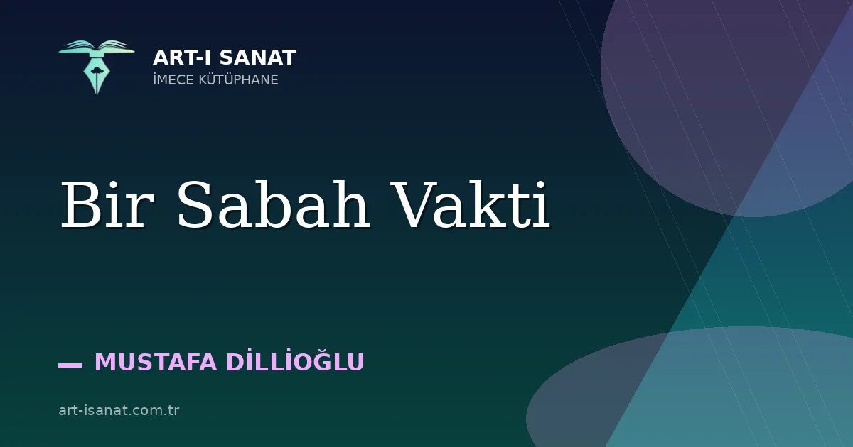 Bir Sabah Vakti