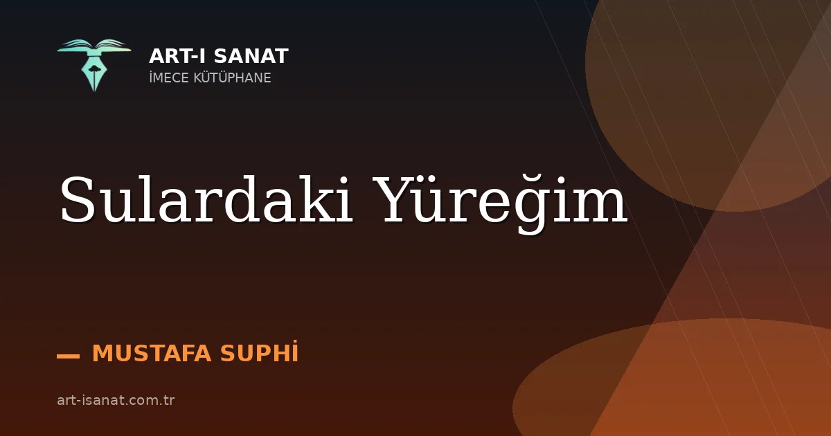 Sulardaki Yüreğim