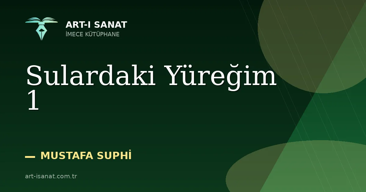 Sulardaki Yüreğim 1