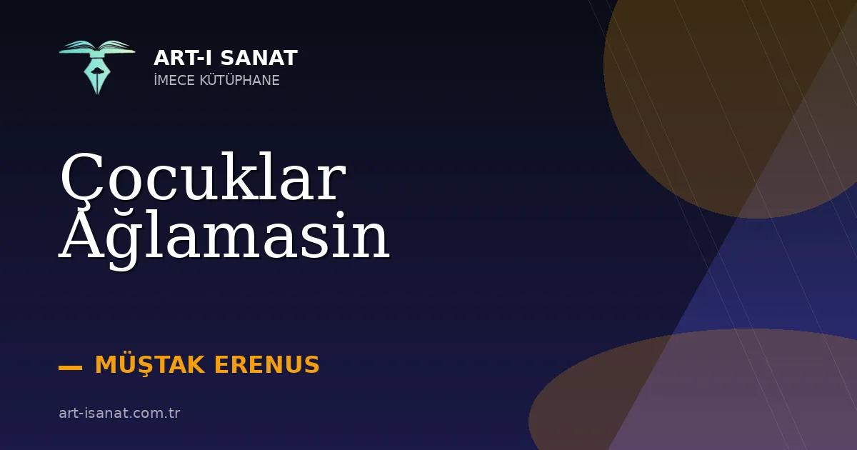 Çocuklar Ağlamasin
