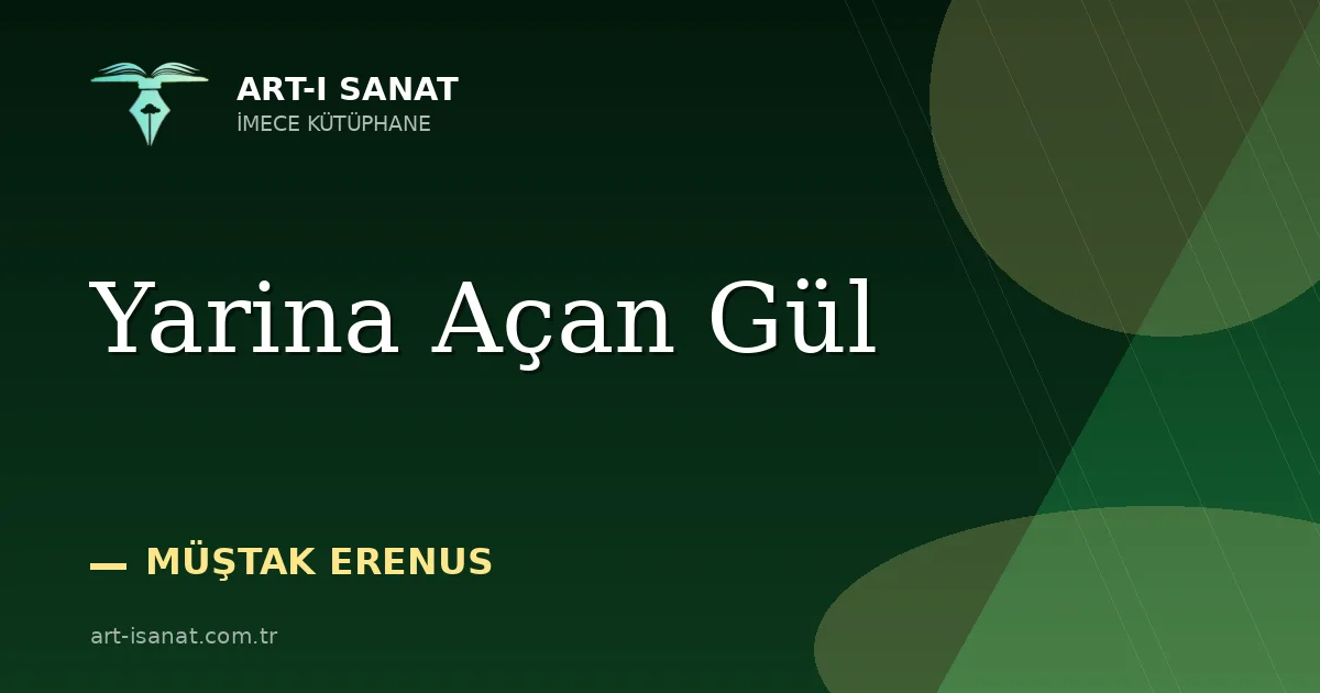 Yarina Açan Gül
