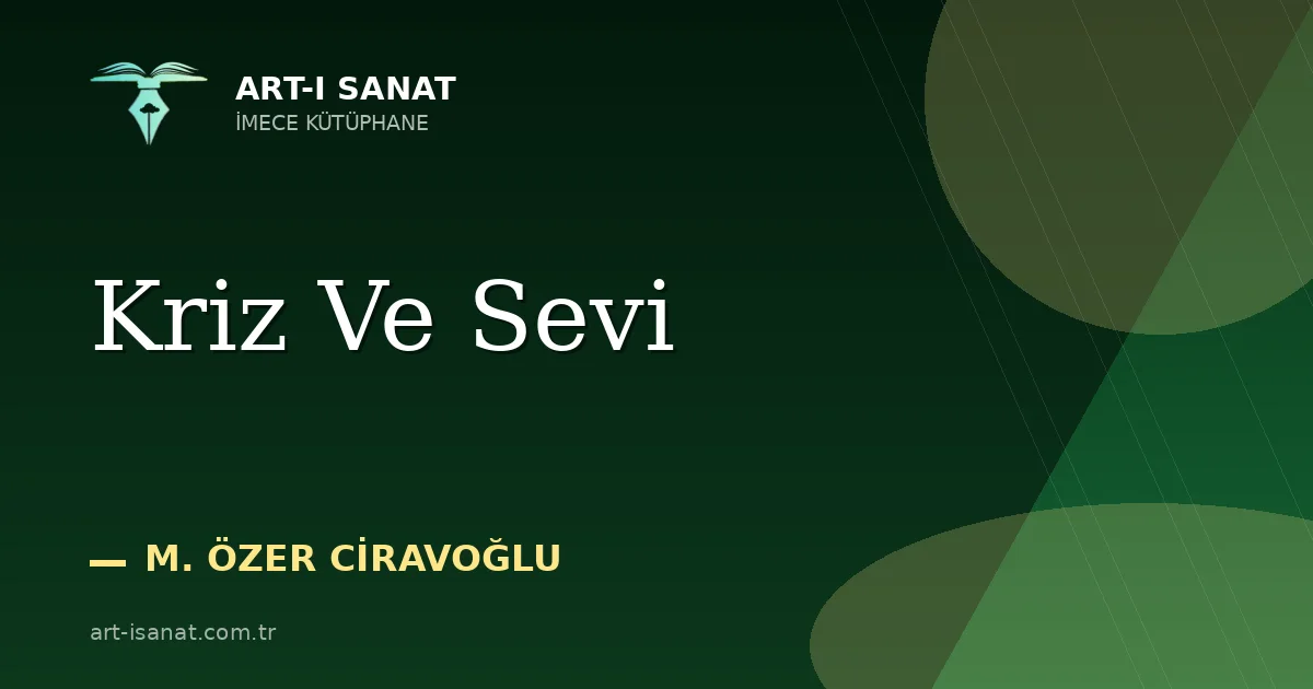 Kriz Ve Sevi