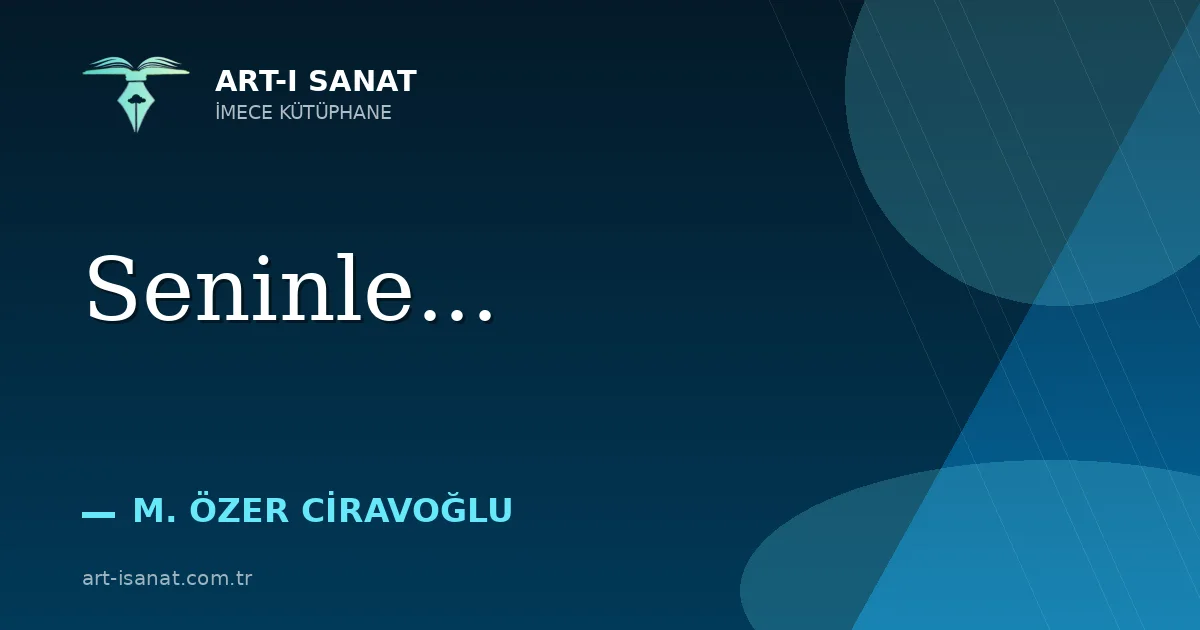 Seninle...