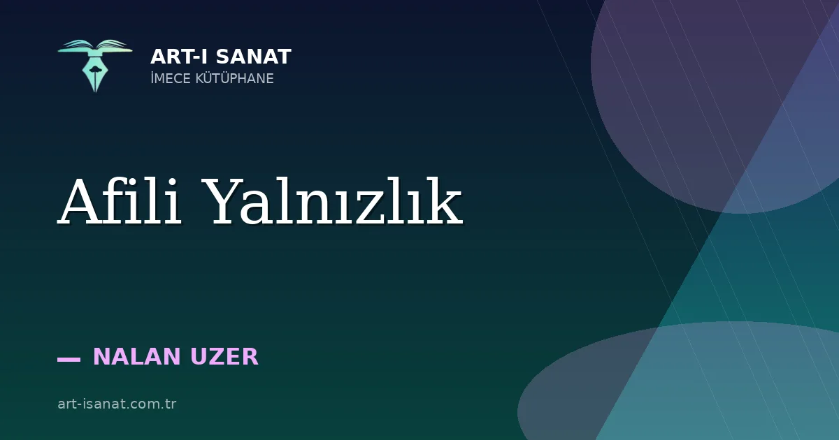 Afili Yalnızlık