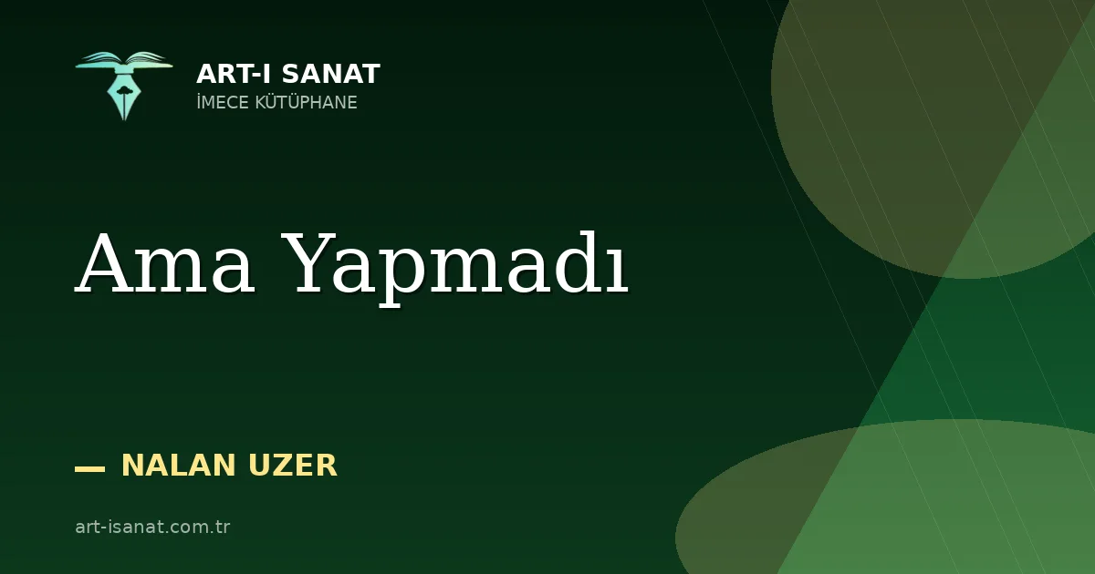 Ama Yapmadı