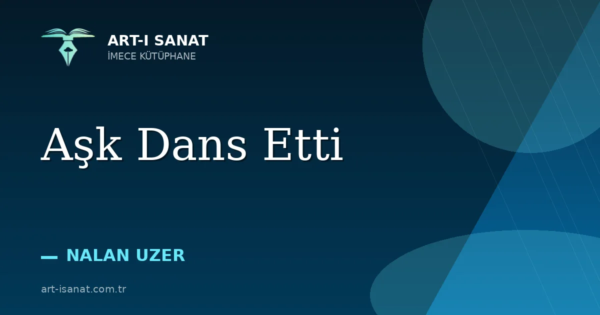 Aşk Dans Etti