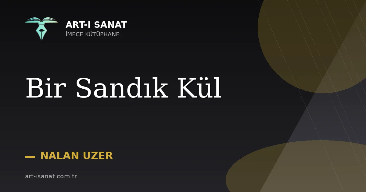 Bir Sandık Kül