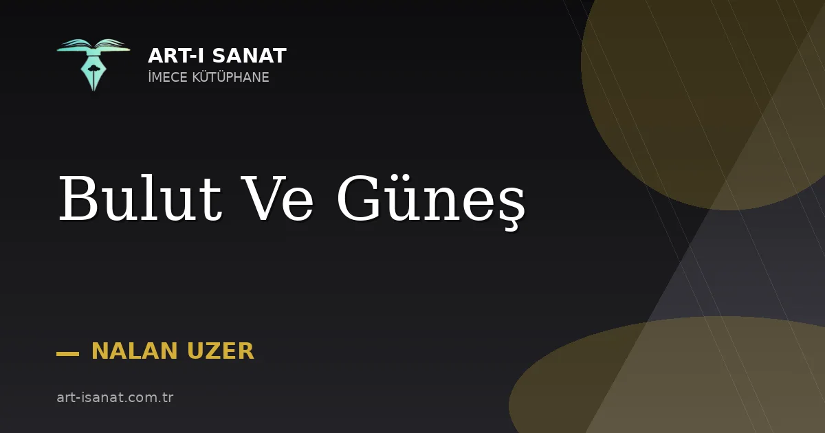 Bulut Ve Güneş