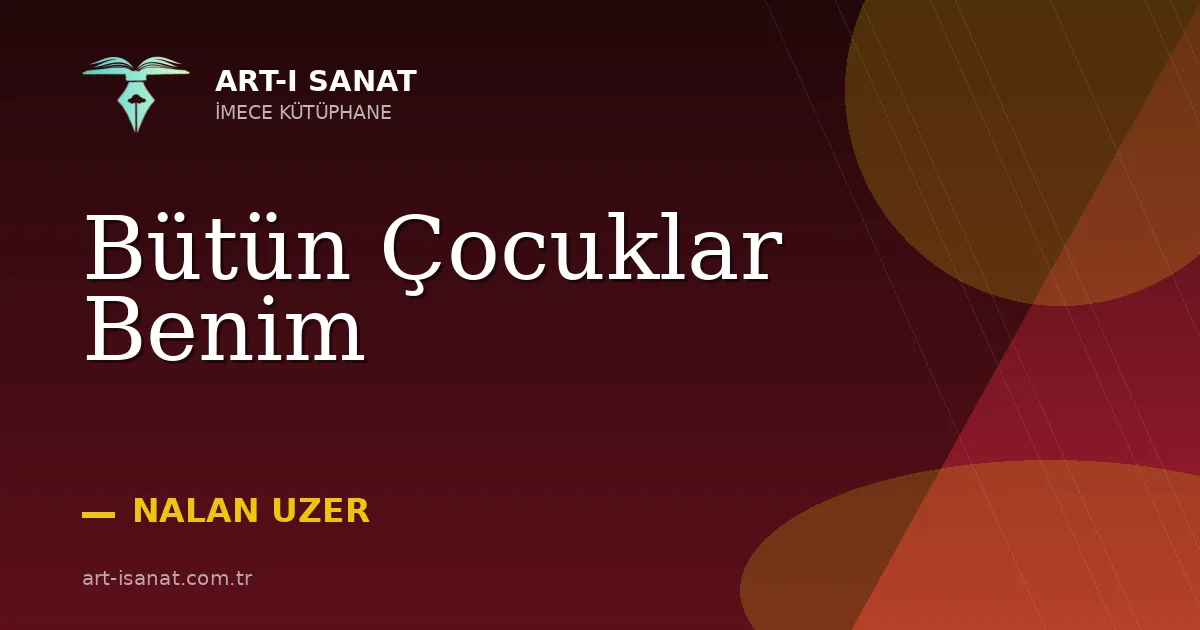 Bütün Çocuklar Benim