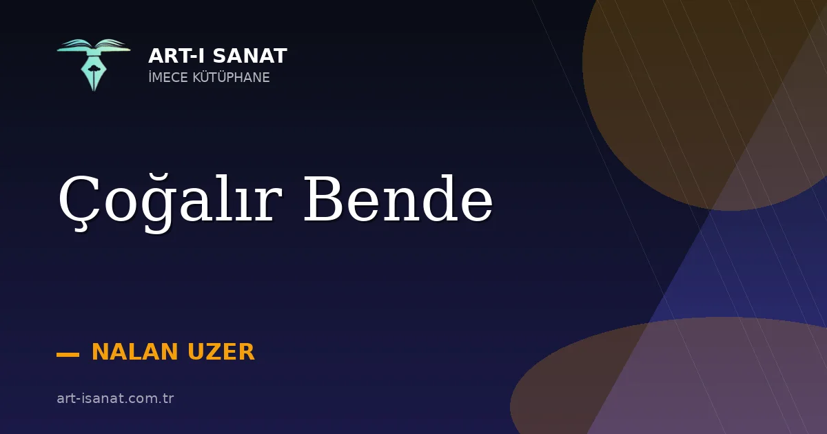 Çoğalır Bende