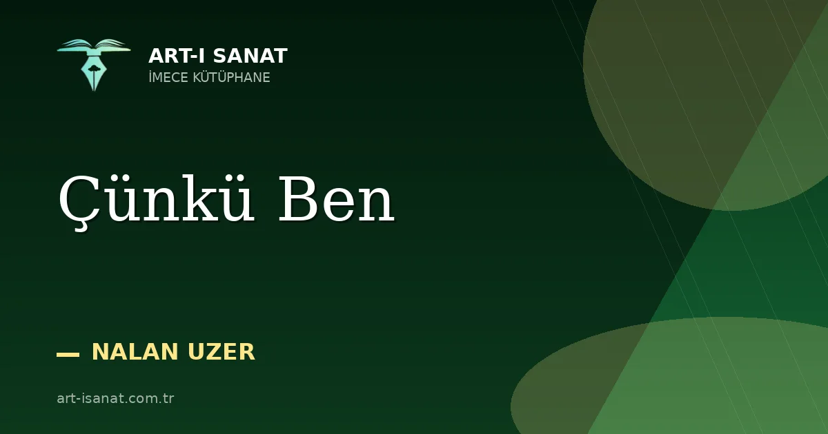 Çünkü Ben