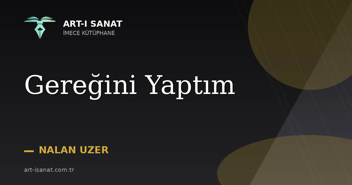 Gereğini Yaptım