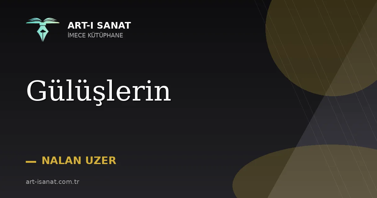 Gülüşlerin