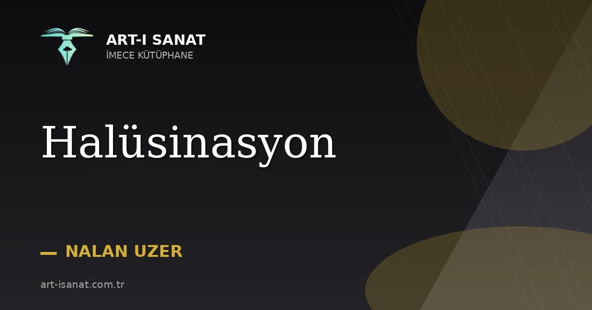 Halüsinasyon