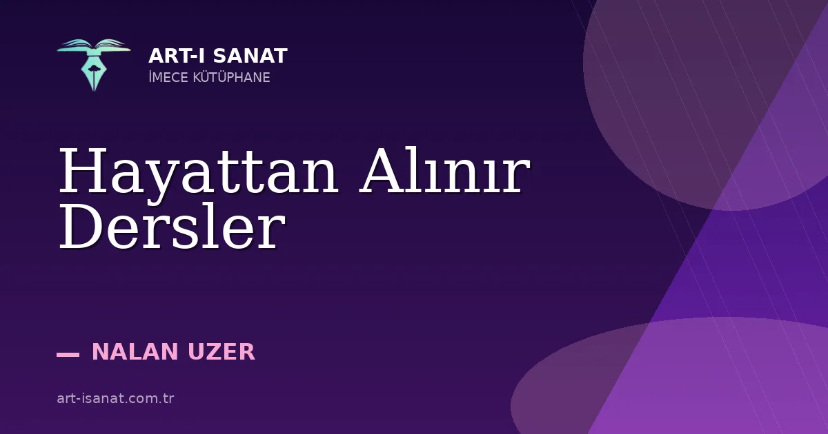 Hayattan Alınır Dersler