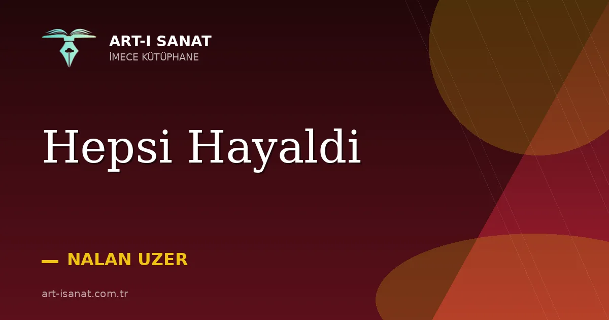 Hepsi Hayaldi