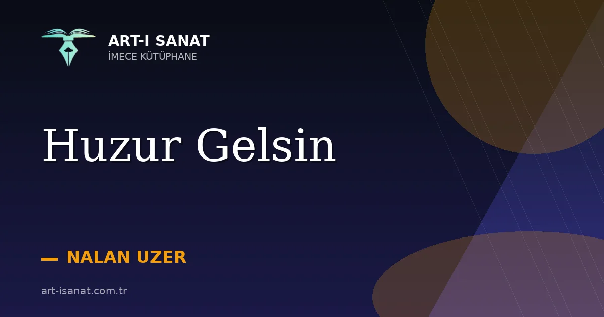 Huzur Gelsin