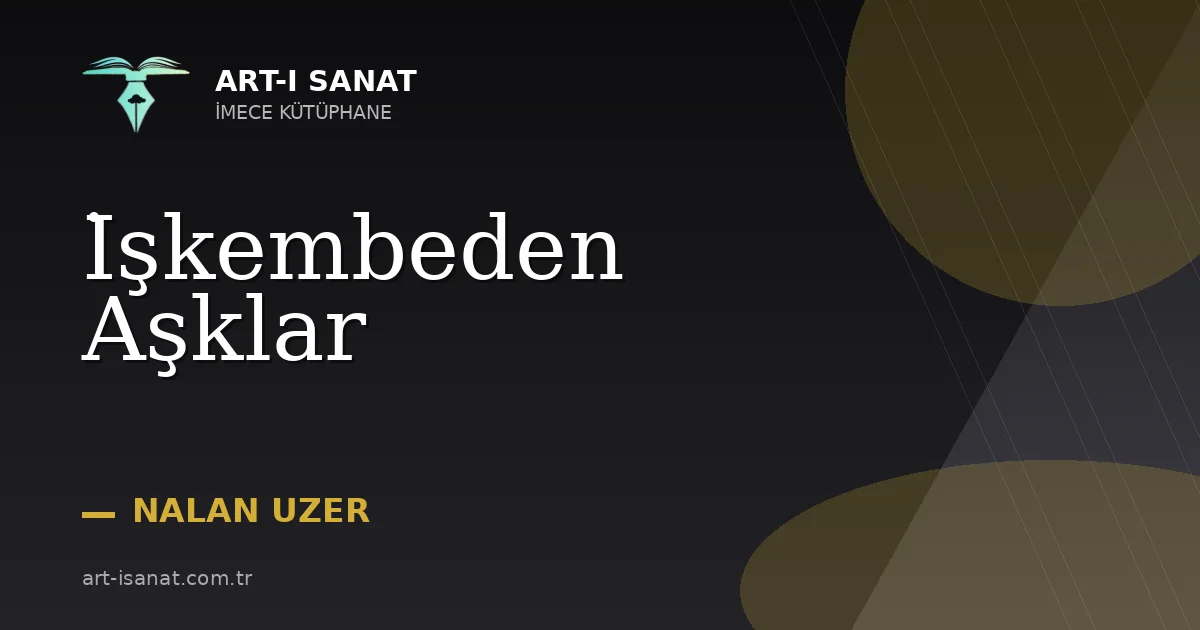 İşkembeden Aşklar